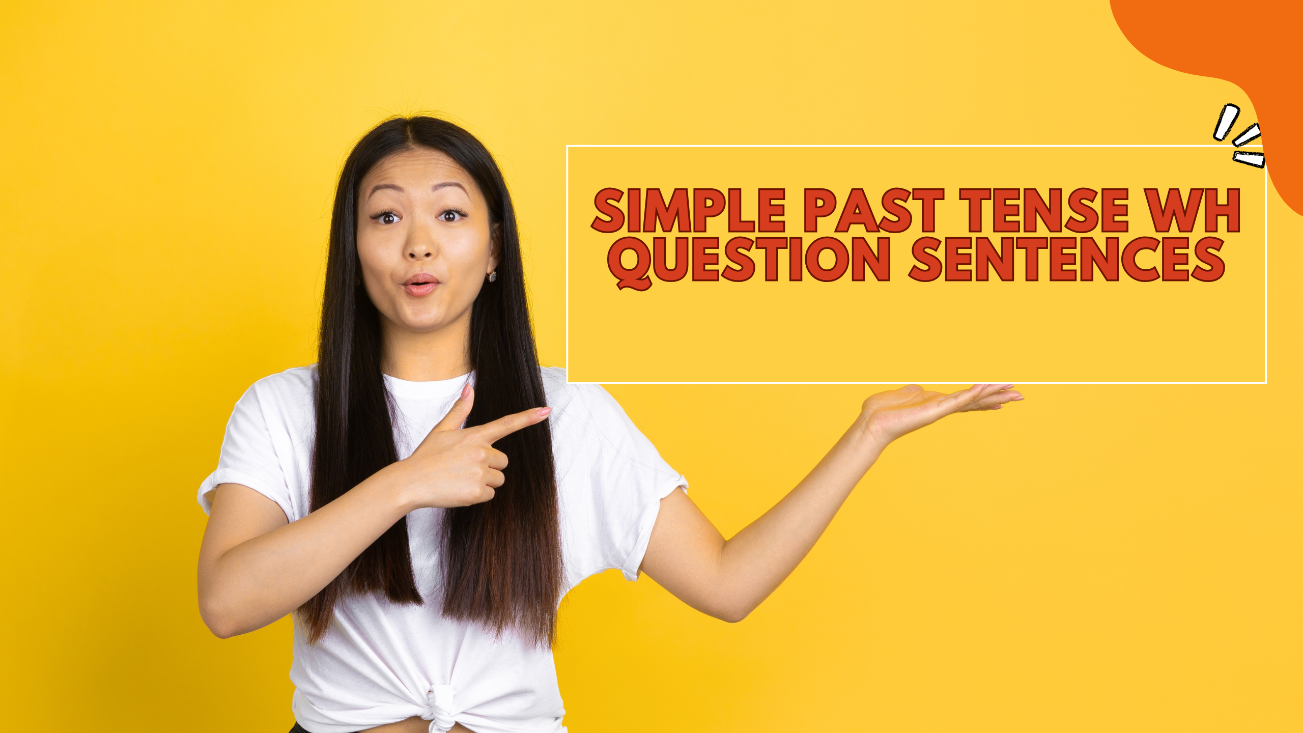 Simple Past Tense WH Question Sentences in English and Bengali