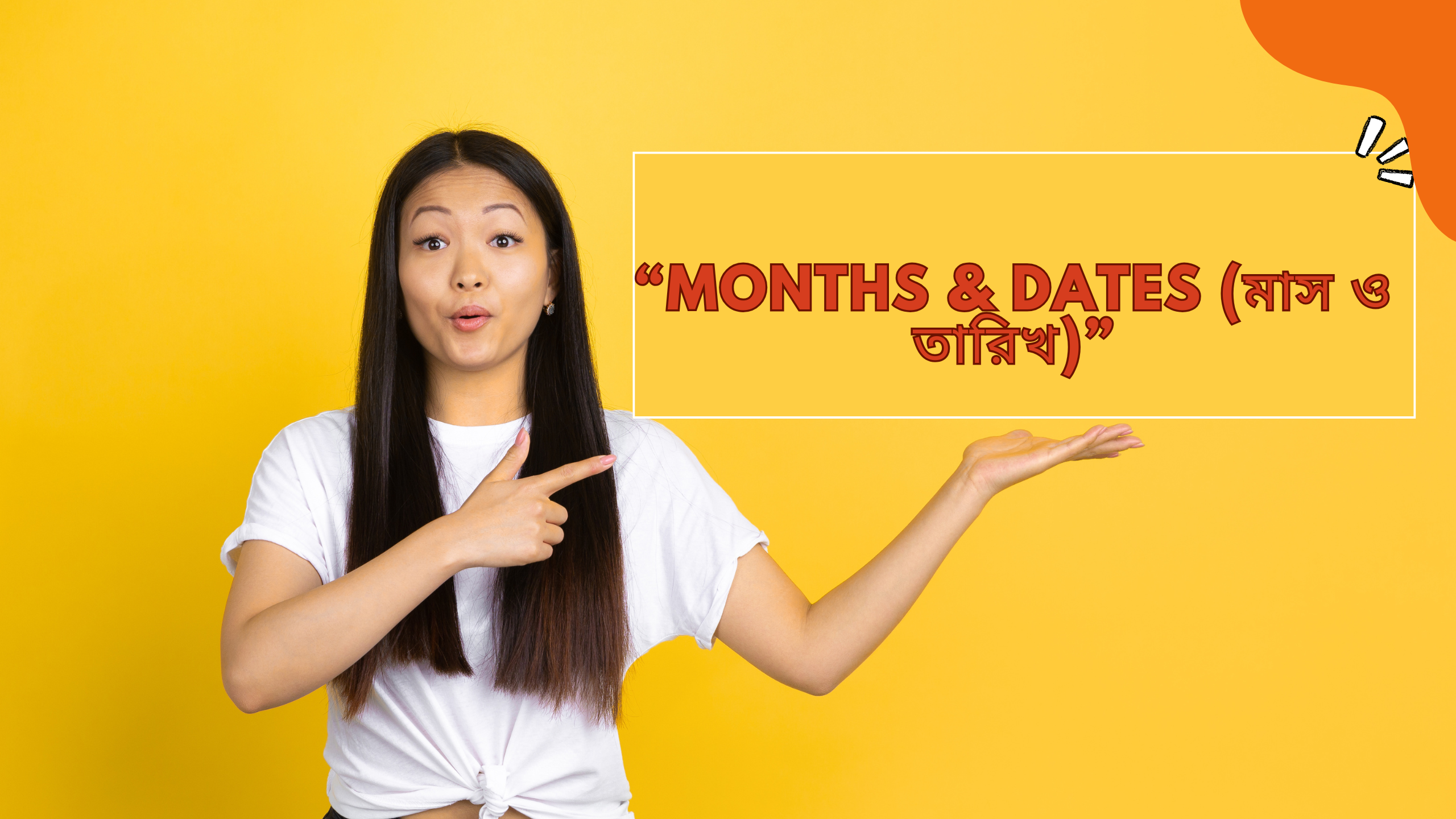 Months & Dates (মাস ও তারিখ)